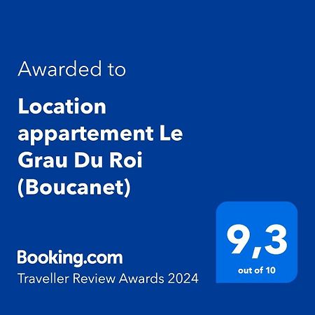 Location Appartement Le Grau Du Roi المظهر الخارجي الصورة